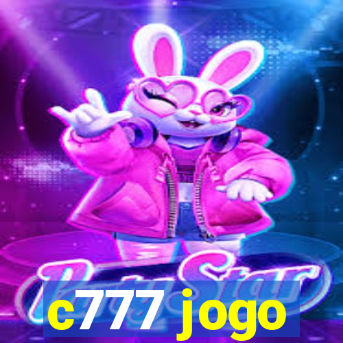 c777 jogo