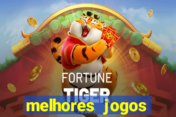 melhores jogos gratis para celular