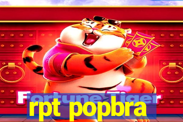 rpt popbra