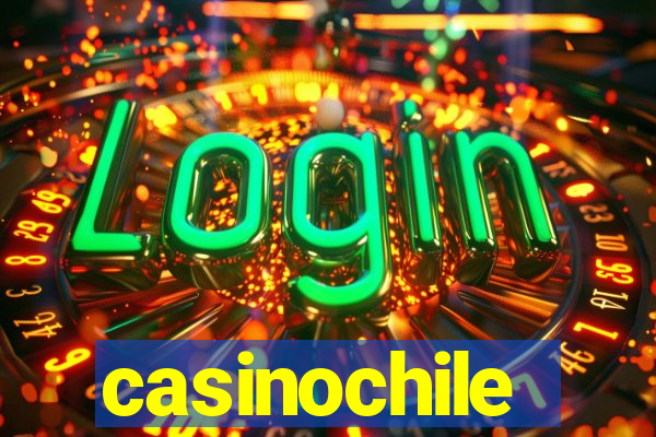 casinochile