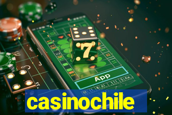 casinochile