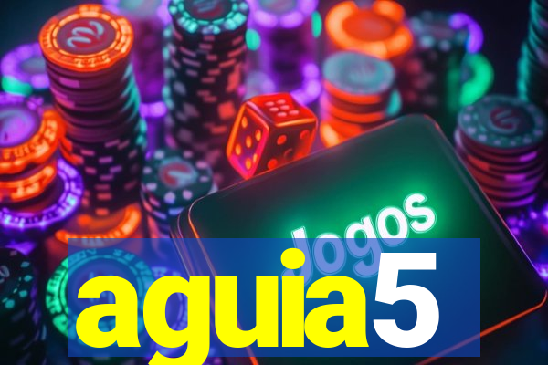 aguia5