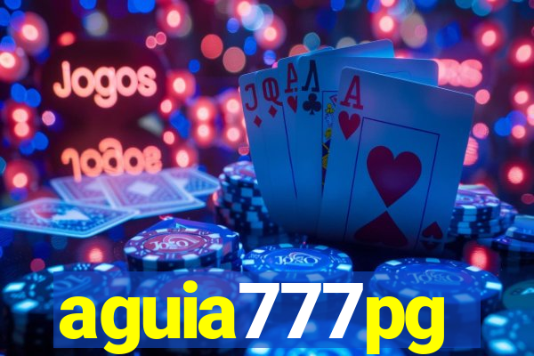 aguia777pg