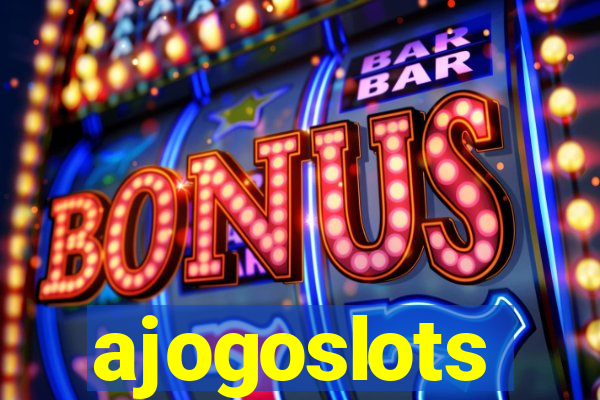 ajogoslots