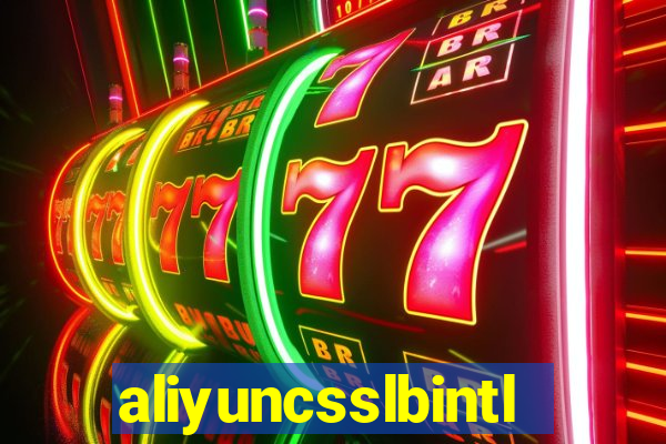 aliyuncsslbintl.com