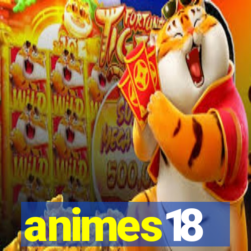 animes18