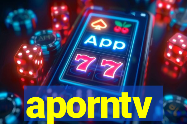 aporntv