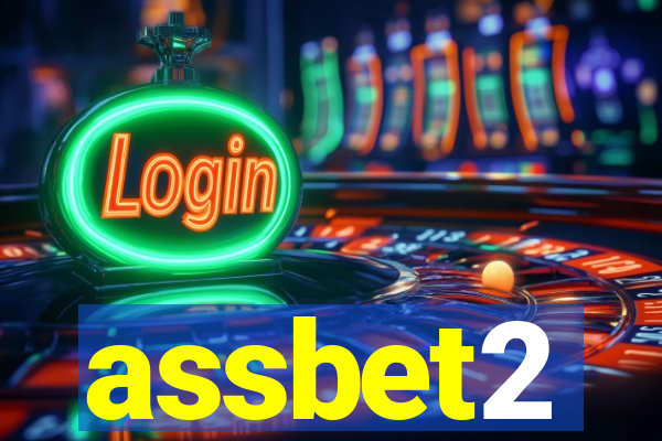 assbet2