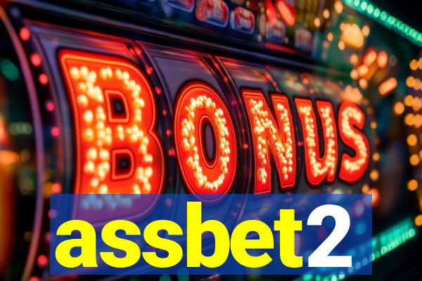 assbet2