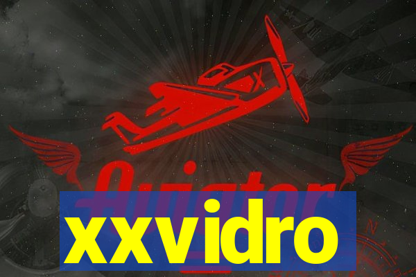 xxvidro