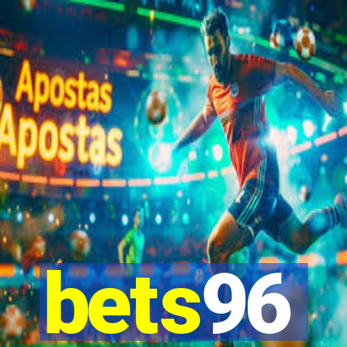 bets96