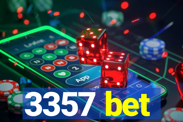 3357 bet