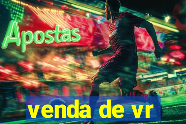 venda de vr