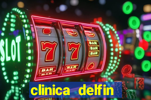 clinica delfin itaigara salvador