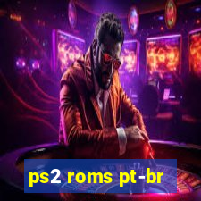 ps2 roms pt-br