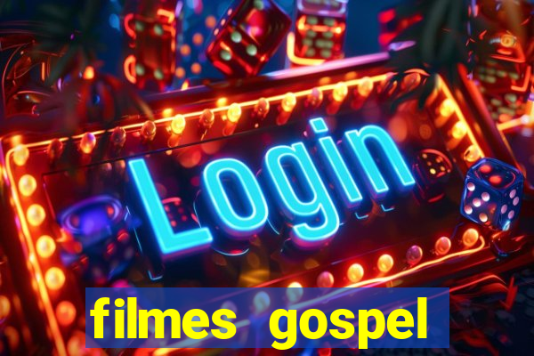 filmes gospel baseadas em fatos reais emocionantes