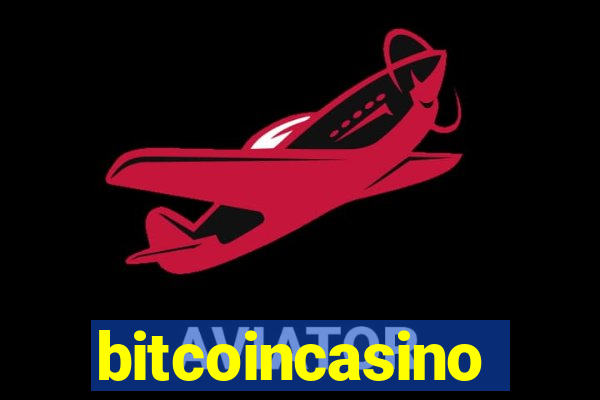 bitcoincasino