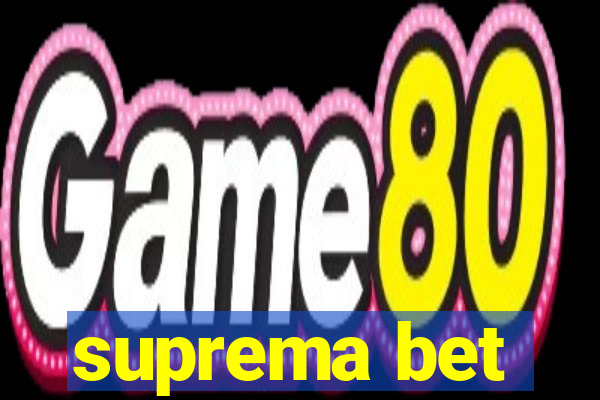 suprema bet