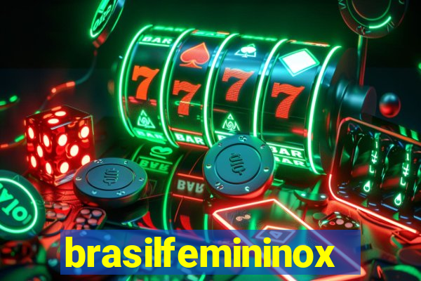 brasilfemininox