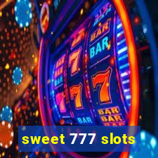 sweet 777 slots