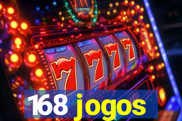 168 jogos