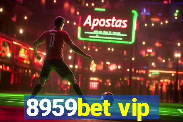 8959bet vip