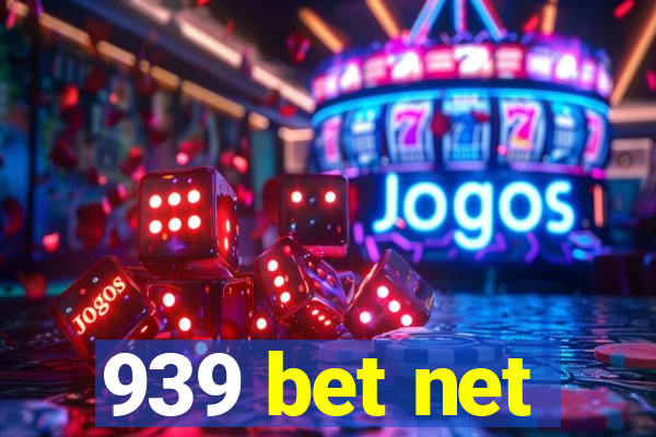 939 bet net