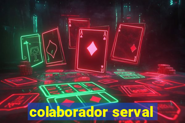 colaborador serval