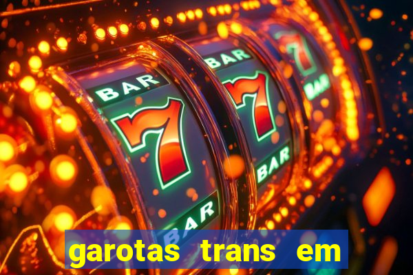 garotas trans em sao paulo