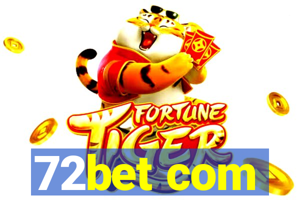 72bet com