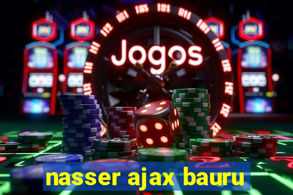 nasser ajax bauru