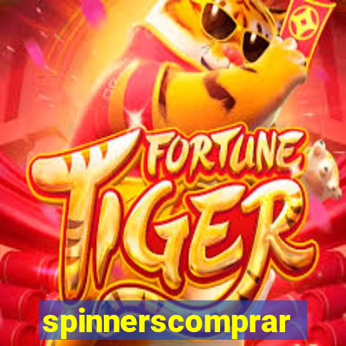 spinnerscomprar