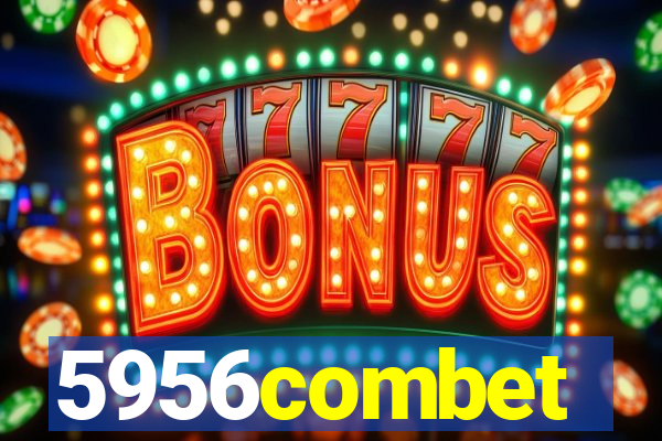 5956combet