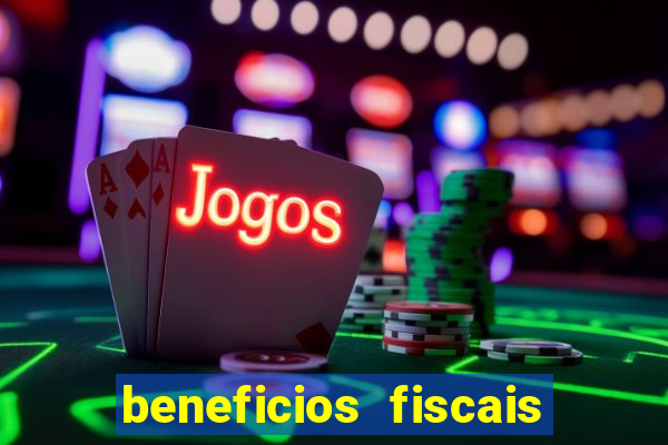 beneficios fiscais minas gerais