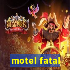 motel fatal