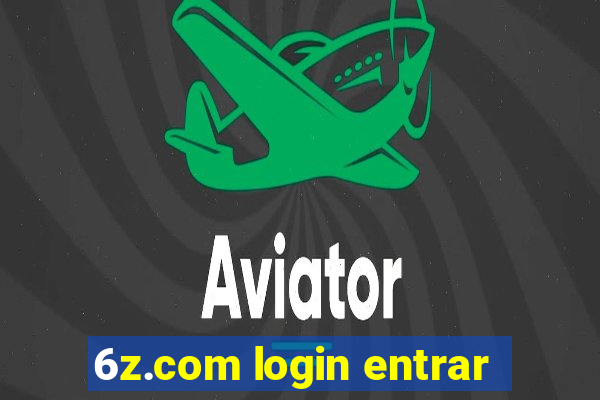 6z.com login entrar