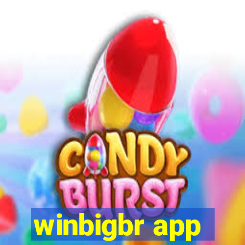 winbigbr app