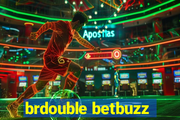 brdouble betbuzz