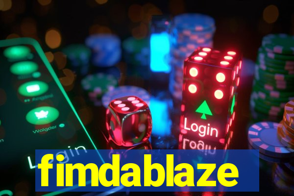 fimdablaze