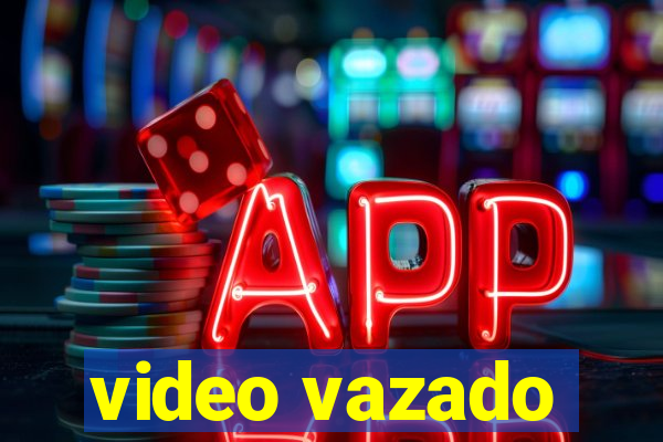 video vazado