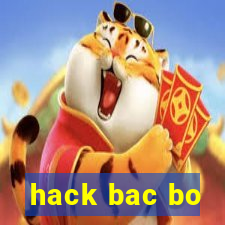 hack bac bo