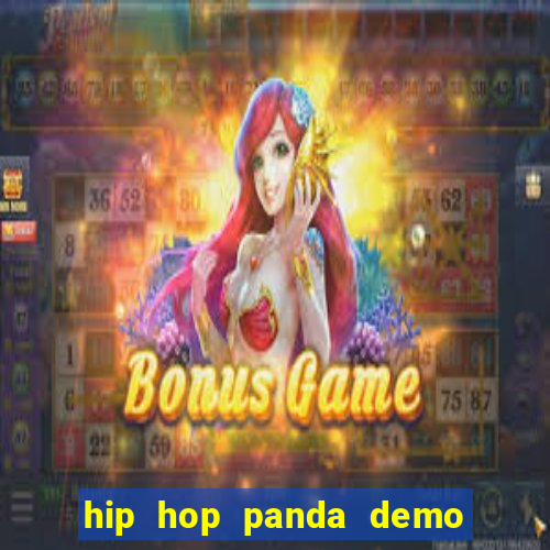 hip hop panda demo hip hop