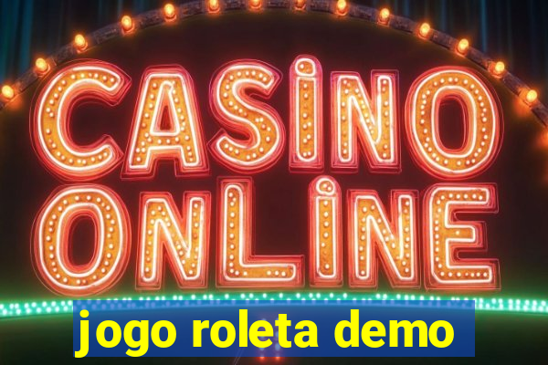 jogo roleta demo