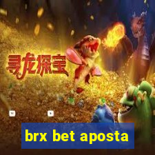 brx bet aposta