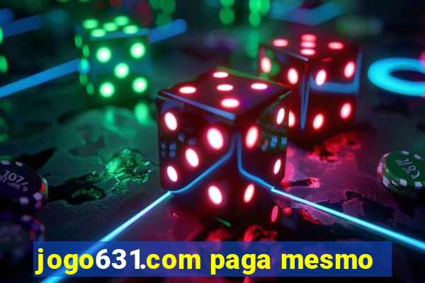 jogo631.com paga mesmo