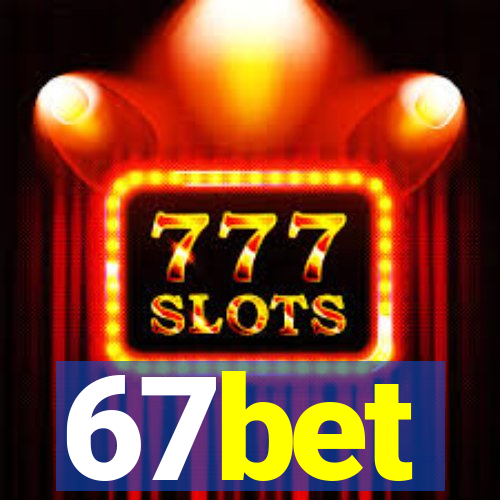 67bet