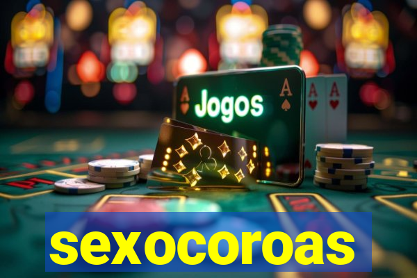 sexocoroas