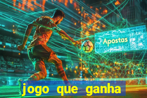 jogo que ganha dinheiro de verdade sem precisar depositar