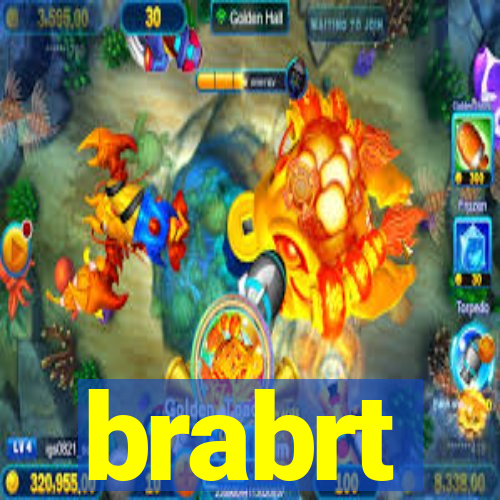 brabrt