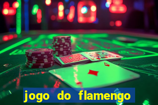 jogo do flamengo ao vivo multicanais